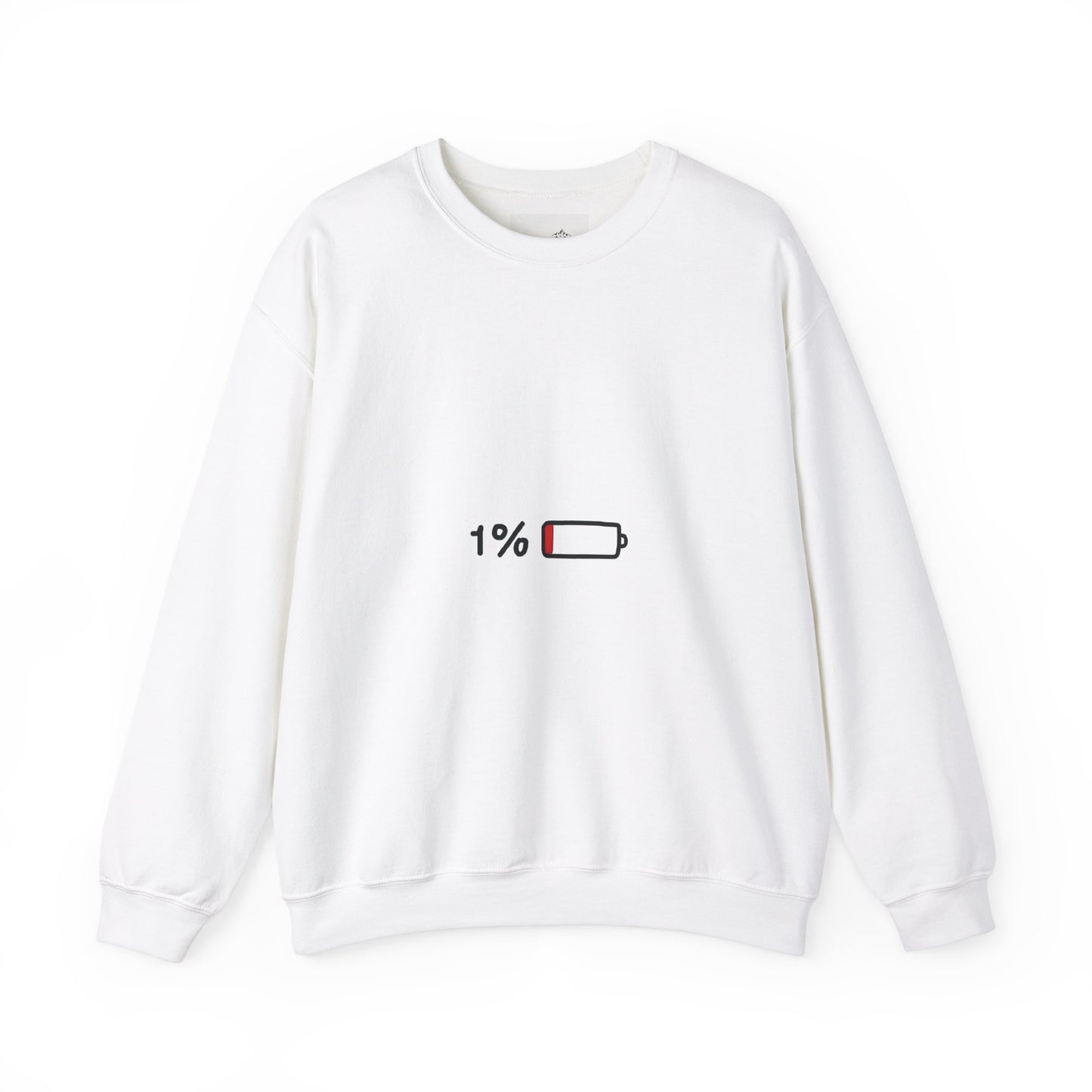 Chill Mode Sweatshirt - 1% Battery Left Design